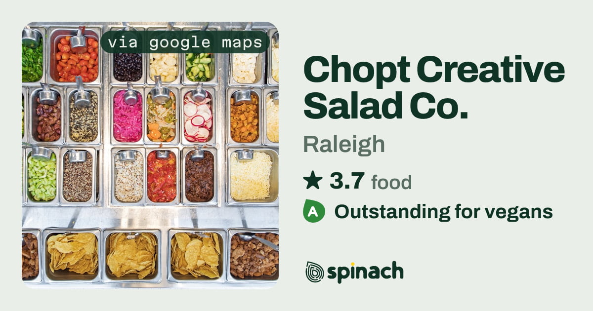 Chopt - Neuse Rd - Salad Bowls, Vegan Options in Raleigh | Spinach