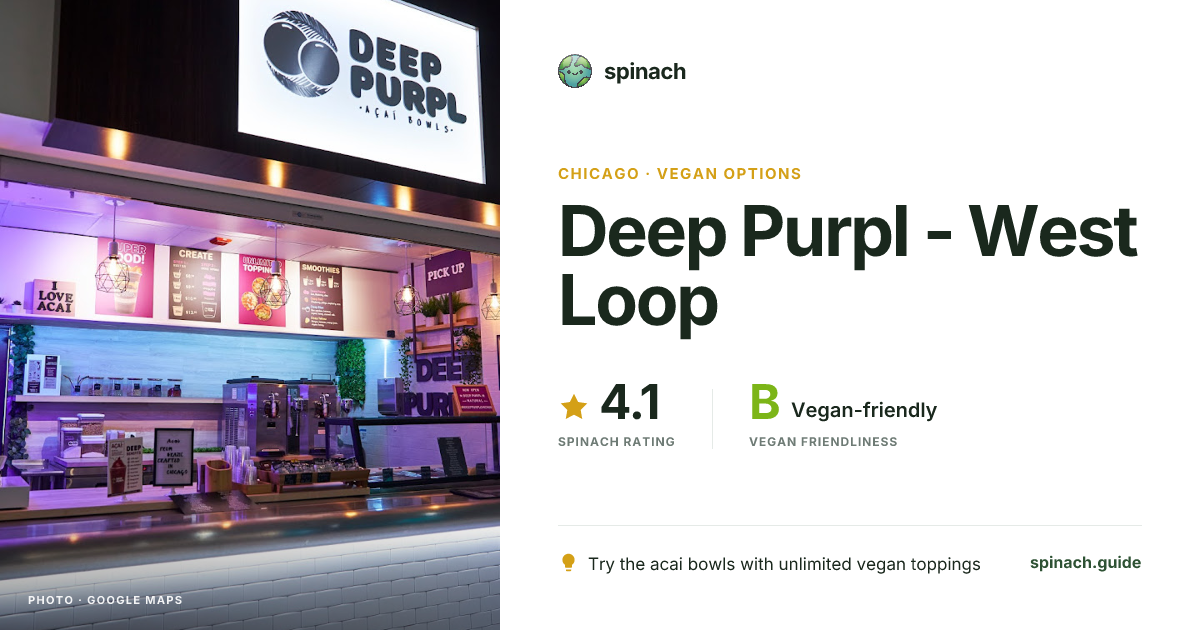 Deep Purpl Acai Bowls - Acai Bowls, Vegan-Friendly in Chicago | Spinach